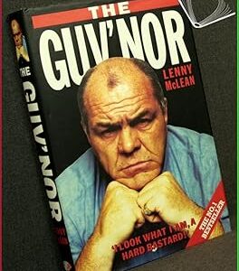 The Guv'nor: Written by Lenny McLean, 1998 Edition, (3rd Impression) Publisher: Blake Publishing, London [Hardcover] Hardcover – 16 July 1998