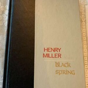 Black Spring - Henry Miller