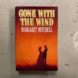 Gone With The Wind by Margaret Mitchell.
