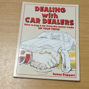 Dealing With Car Dealers-James Ruppert