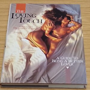 The Loving Touch-Dr Andrew Stanway