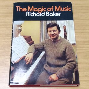 The magic of music - Richard Baker