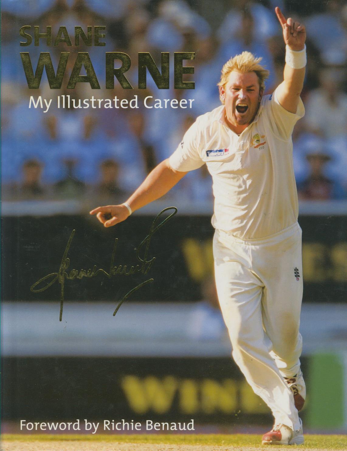 Shane Warne: My Illustrated Career
